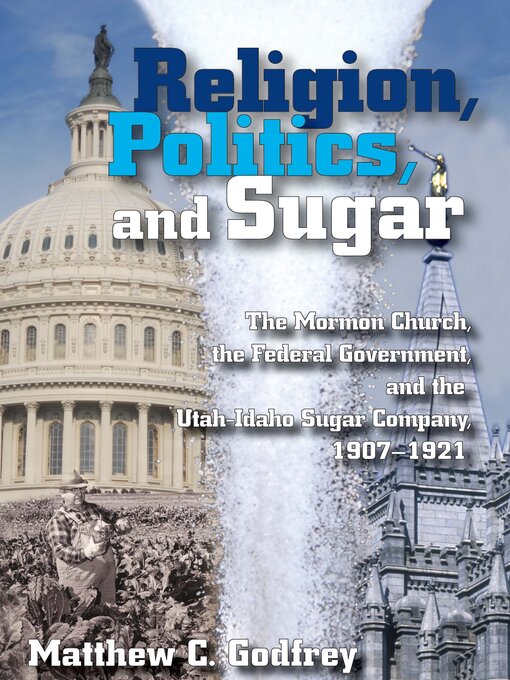 Title details for Religion, Politics, and Sugar by Matthew Godfrey - Available